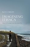 Imagining Ithaca: Nostos and Nostalgia Since the Great War
