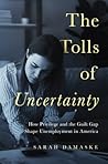 The Tolls of Unce...