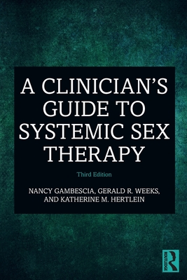 pdf download A Clinician's Guide to Systemic Sex Therapy