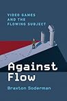 Against Flow by Braxton Soderman