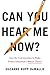 Can You Hear Me Now?: Join ...