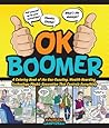 OK Boomer by Maurizio Campidelli OK Boomer by Maurizio Campidelli
