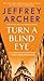 Turn a Blind Eye: A Detective William Warwick Novel (William Warwick Novels, 3)
