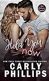 Hold You Now