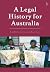 Legal History for Australia, A