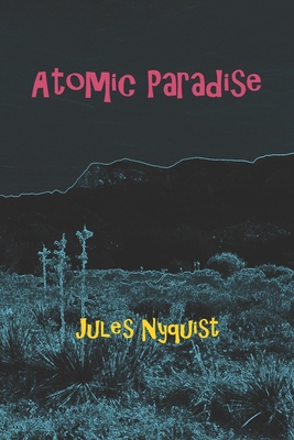 Atomic Paradise