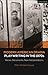 Modern American Drama: Playwriting in the 1970s: Voices, Documents, New Interpretations (Decades of Modern American Drama: Playwriting from the 1930s to 2009)