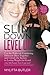 SLIM DOWN LEVEL UP by Mylitta Butler