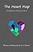 The Heart Map: A Collection of Poetry & Prose