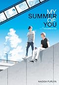 My Summer Of You: Vol. 1: The Summer Of You (My Summer Of You, #1)