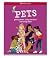 Pets: Getting them, caring for them, and loving them (American Girl® Wellbeing)