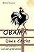 Obama and the Dixie Chicks:...