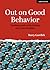 Out on Good Behavior: Teach...