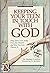 Keeping Your Teen in Touch With God by Robert Laurent