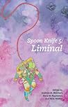 Spoon Knife 5 by Andrew M. Reichart Spoon Knife 5 by Andrew M. Reichart