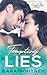 Tempting Lies (Cinnamon Roll Alphas, #3)