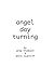 Angel Day Turning