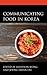 Communicating Food in Korea (Korean Communities across the World)