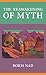 The Reawakening of Myth