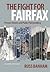 The Fight for Fairfax: Priv...