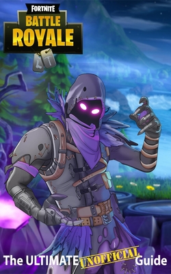 Fortnite: Elite Tips, Tricks, and Strategies to Dominate the Game of Fortnite (Unofficial)