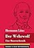 Der Wehrwolf: Eine Bauernch...