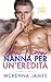 Una Ninna Nanna Per Un’Eredità (Inherit Love) (Italian Edition)