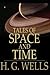 Tales of Space and Time