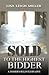 Sold To the Highest Bidder: A Father's Relentless Love