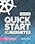 Quick Start Kubernetes