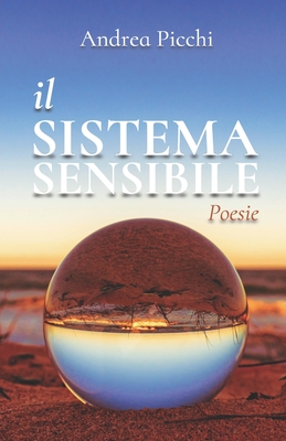 Il sistema sensibile: Poesie