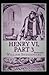 Henry VI, Part 3 Illustrated