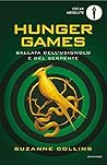 La Ballata dell'Usignolo e del Serpente by Suzanne Collins