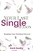 Your Last Single Season: Re...
