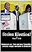 Stolen Election?: Democrats...