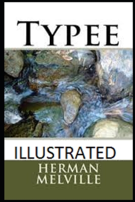 Typee Illustrated