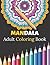 Mandala Adult Coloring Book...