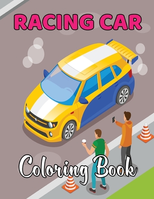 Racing Car Coloring Book: A Collection of Amazing Sport and Supercar Designs for Kids