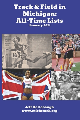 Track & Field in Michigan: All-Time Lists