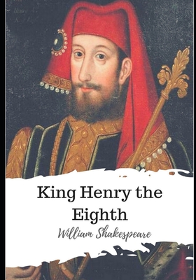 King Henry the Eighth