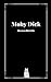 Moby Dick by Herman Melville