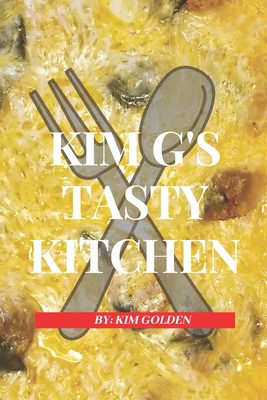 KIM G'S TASTY KITCHEN