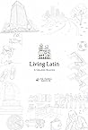 Living Latin. A G...