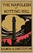 The Napoleon of Notting Hill illustrated