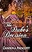 The Duke's Decision (Dukes in Danger: A Haversham House Romance)