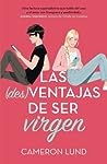 Las [des]ventajas de ser virgen by Cameron Lund