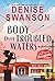 Body Over Troubled Waters by Denise Swanson