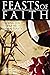 Feasts of Faith: Finding Je...
