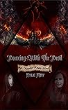 Dancing with the Devil (Valhallan Knights Book 2)