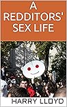 A Redditors' Sex Life A Redditors' Sex Life
